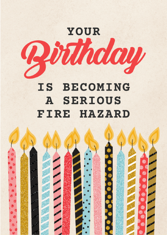 Fire Hazard birthday card