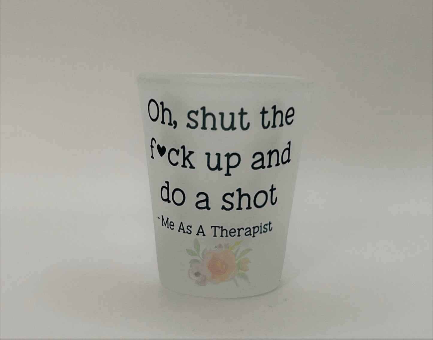 Sassy Shot Glass